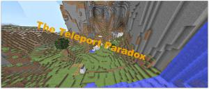Скачать The Teleport Paradox для Minecraft 1.10.2